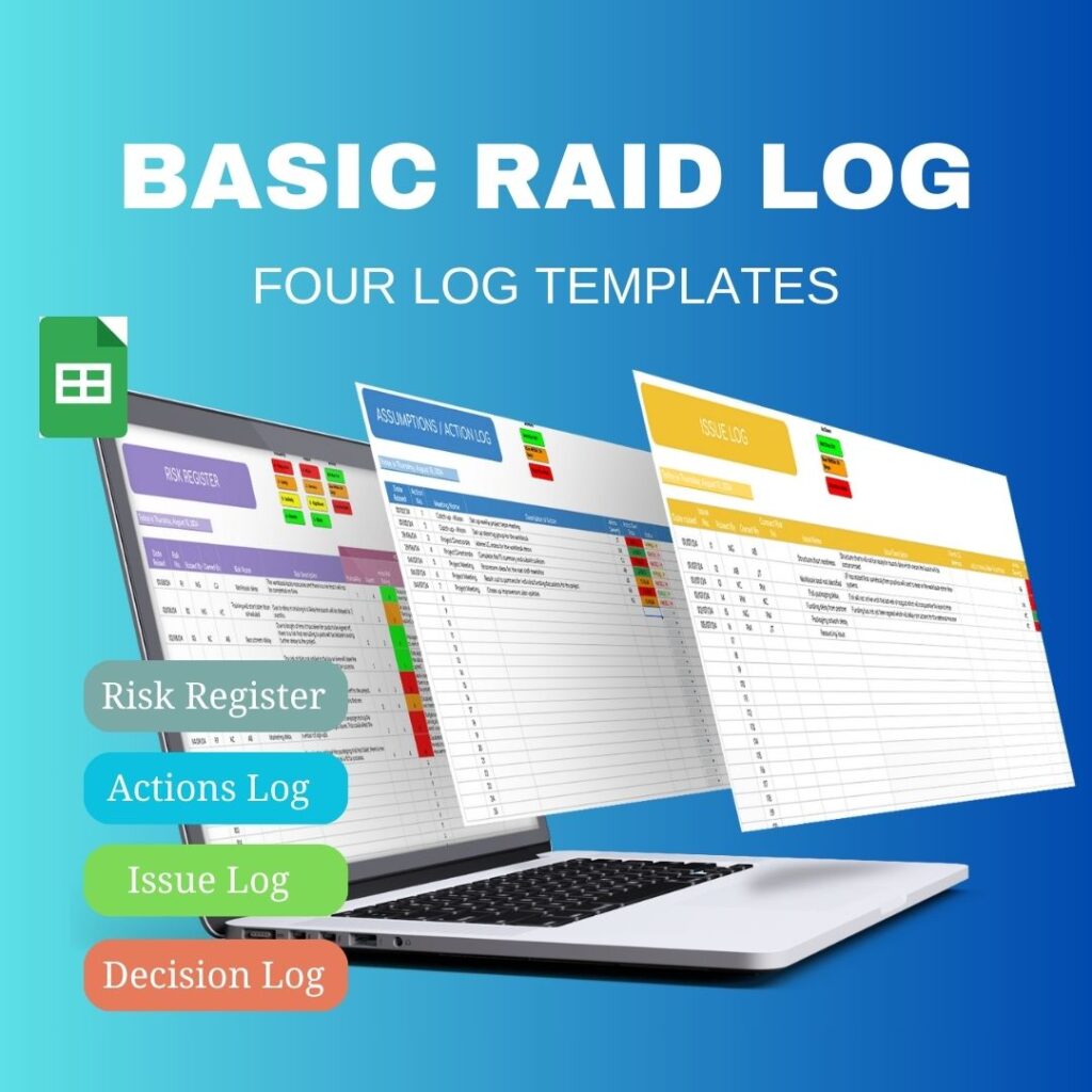 RAID LOG with Risk log, Action log, Issue log, Decision log